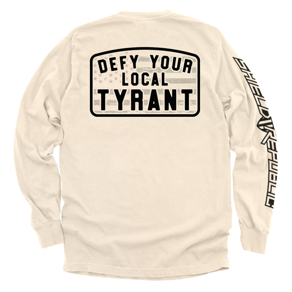Defy Your Local Tyrant