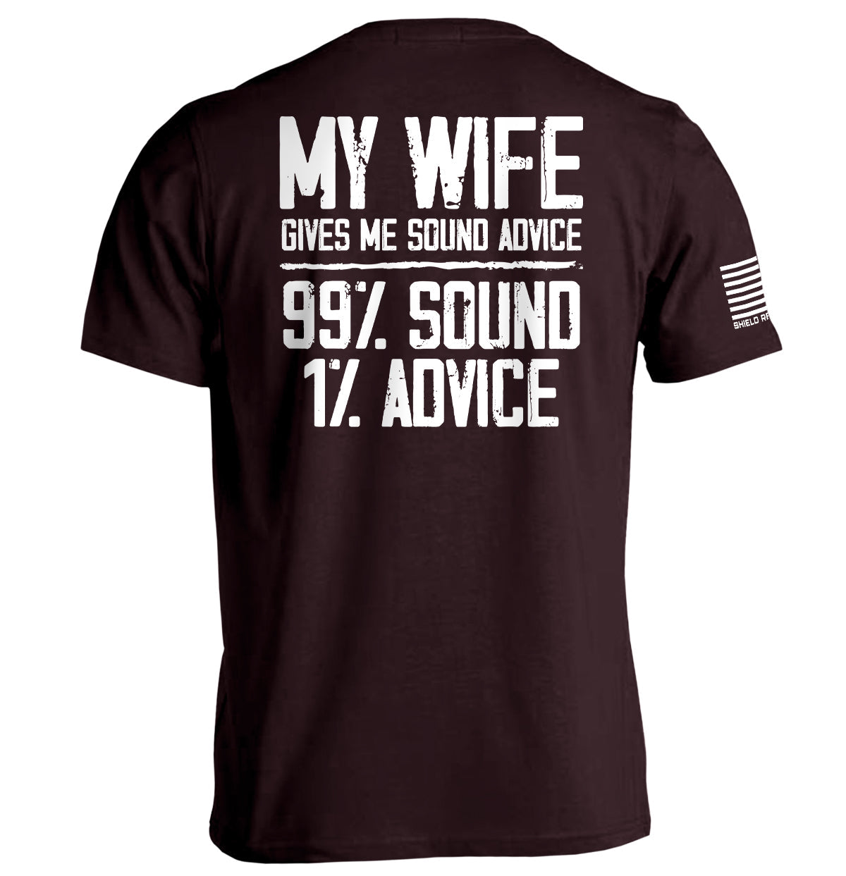 My Wife Gives Me Sound Advice