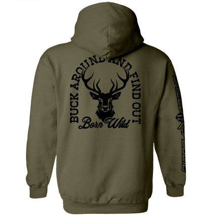 Buck Around And Find Out