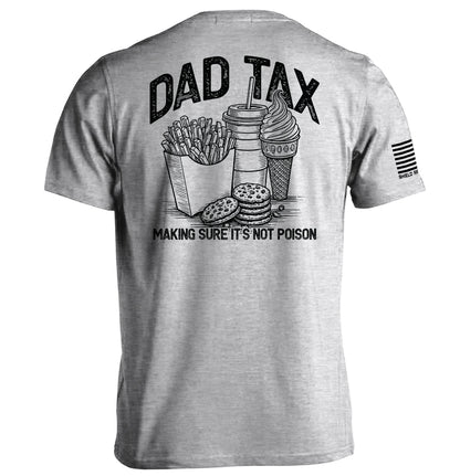 Dad Tax Making Sure It's Not Poison