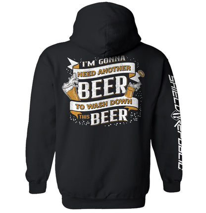 I'm Gonna Need Another Beer to Wash Down This Beer