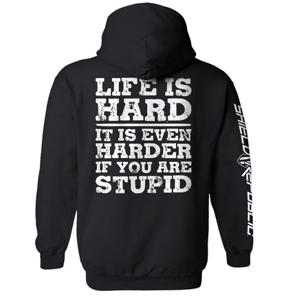 Life Is Hard