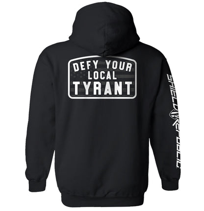 Defy Your Local Tyrant