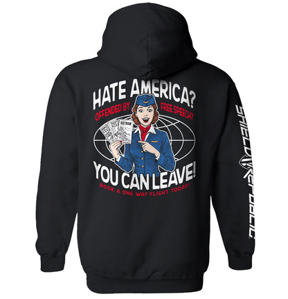 Hate America Offended By Free Speech You can Leave