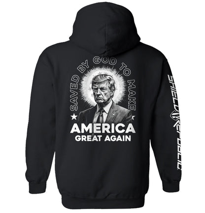Saved By God to Make America Great Again
