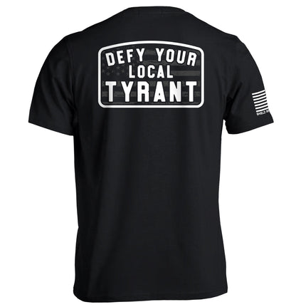 Defy Your Local Tyrant