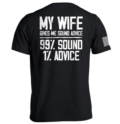 My Wife Gives Me Sound Advice
