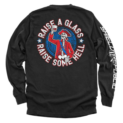 Raise a Glass Raise Some Hell