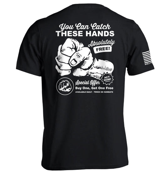 You Can Catch These Hands