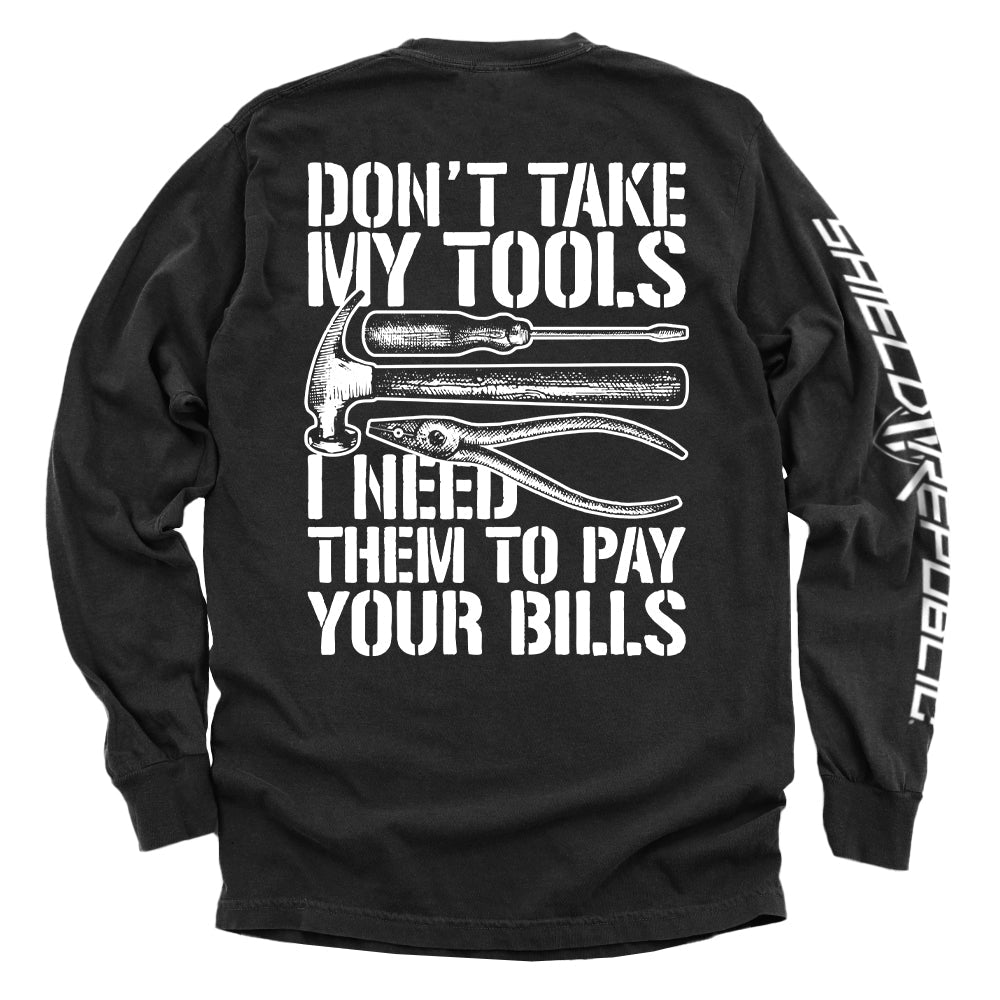 Don't Take My Tools