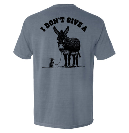 I Don't Give A Rat's Ass