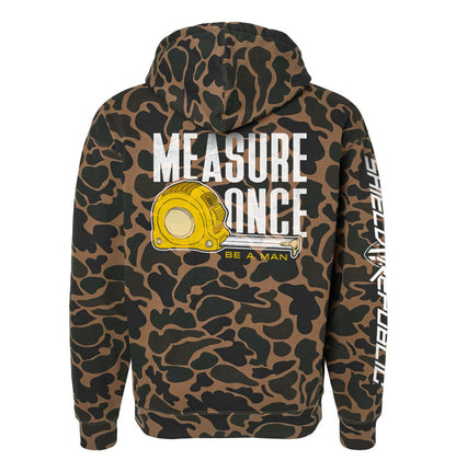 Measure Once Be a Man