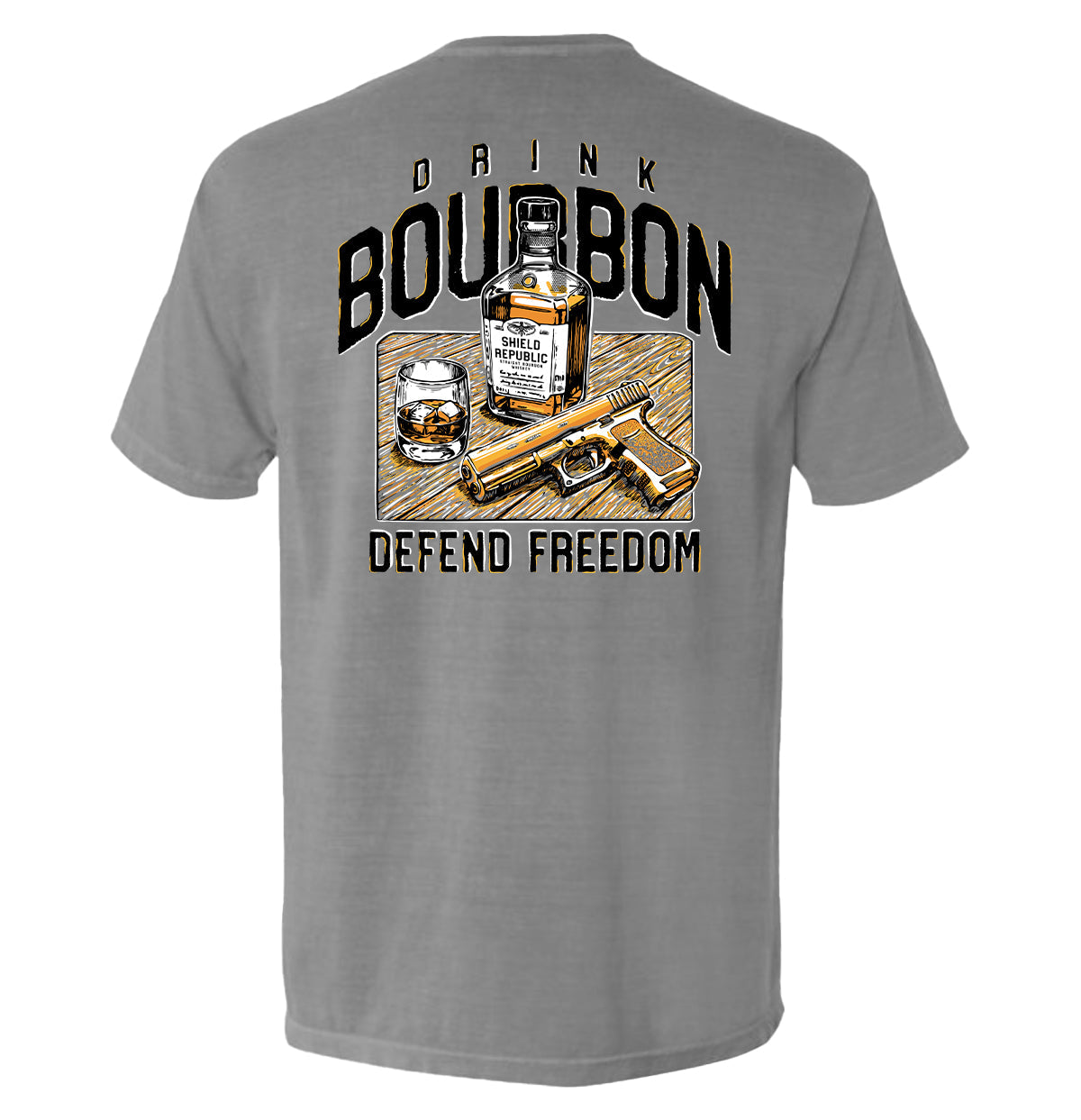 Drink Bourbon Defend Freedom