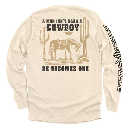 A Man Isn't Born A Cowboy