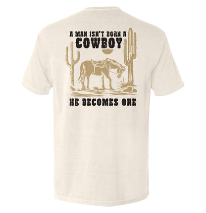 A Man Isn't Born A Cowboy