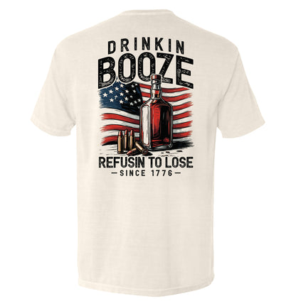Drinkin' Booze Refusin' To Lose