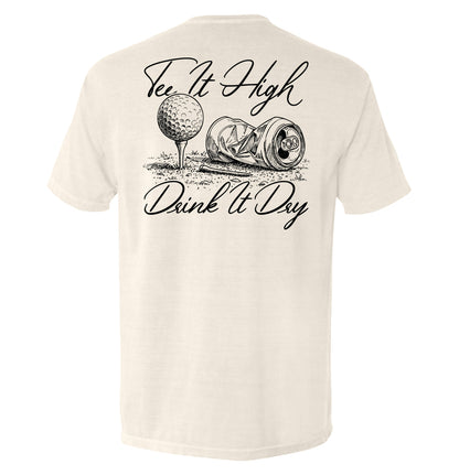 Tee It High Drink It Dry