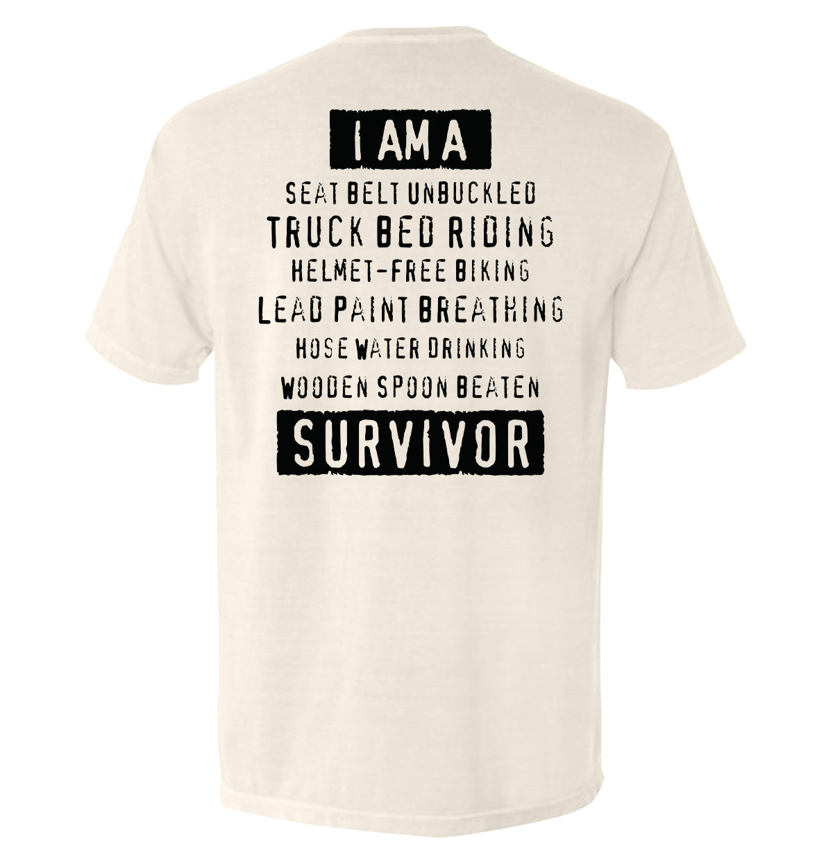 I'm A Hard Times Survivor