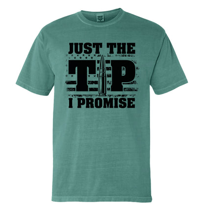 Just The Tip I Promise Flag (Front Print)