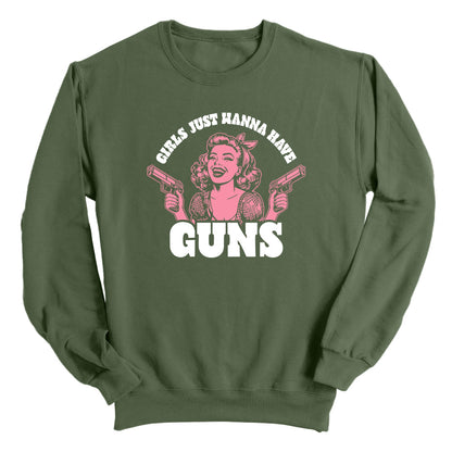 Girls Just Wanna Have Guns (Front Print)