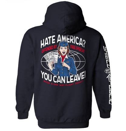 Hate America Offended By Free Speech You can Leave