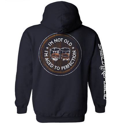 I'm Not Old I'm Aged to Perfection (Bourbon Barrel)