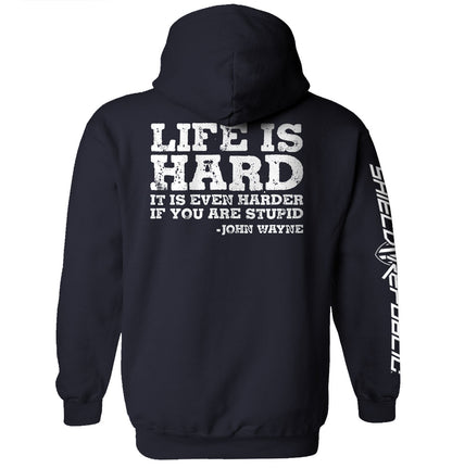 Life Is Even Harder When You Are Stupid