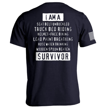 I'm A Hard Times Survivor