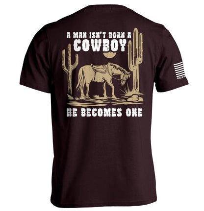 A Man Isn't Born A Cowboy