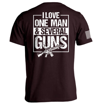 I Love One Man & Several Guns (Back Print)