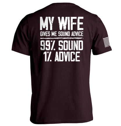 My Wife Gives Me Sound Advice