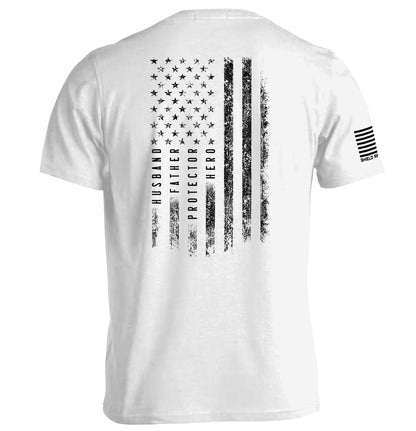 Husband Father Protector Hero American Flag