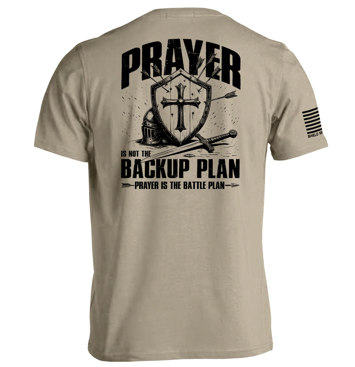 Prayer is not a backup plan
