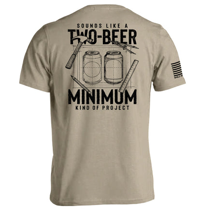 Sounds like a Two Beer Minimum Kind of Project