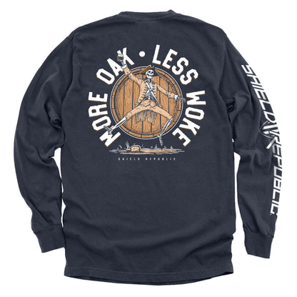 More Oak Less Woke