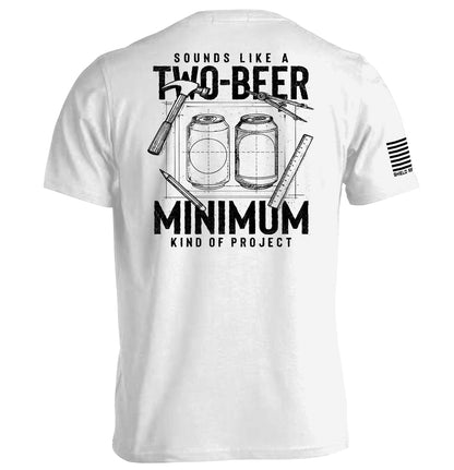 Sounds like a Two Beer Minimum Kind of Project