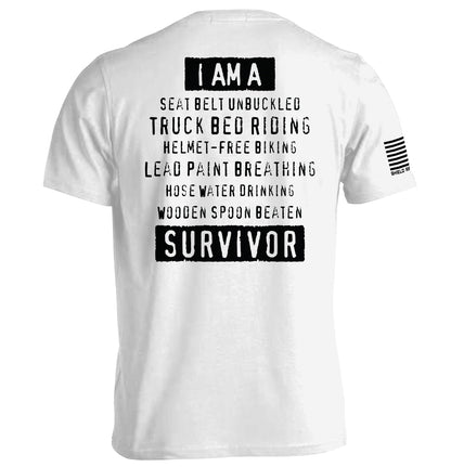 I'm A Hard Times Survivor