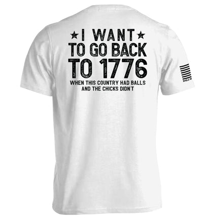 I Want To Go Back To 1776