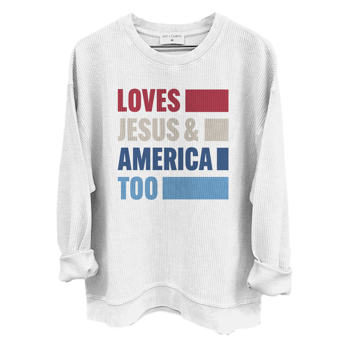 Loves Jesus & America Too Bold (Front)