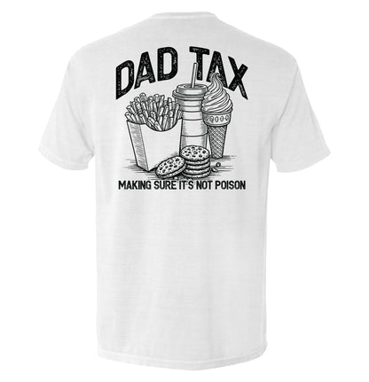 Dad Tax Making Sure It's Not Poison