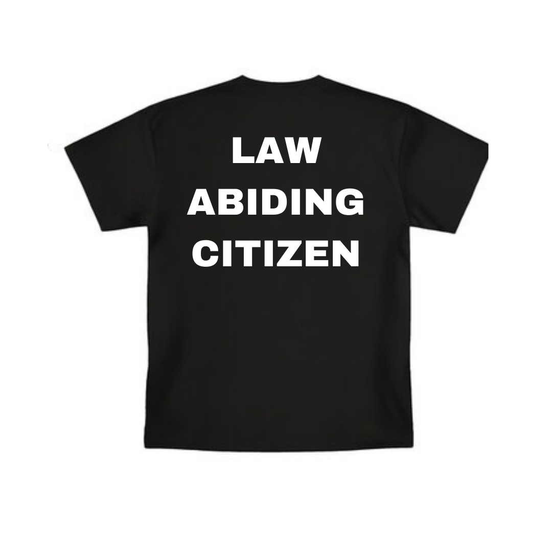 "LAW ABIDING CITIZEN" SHIRT - BLACK